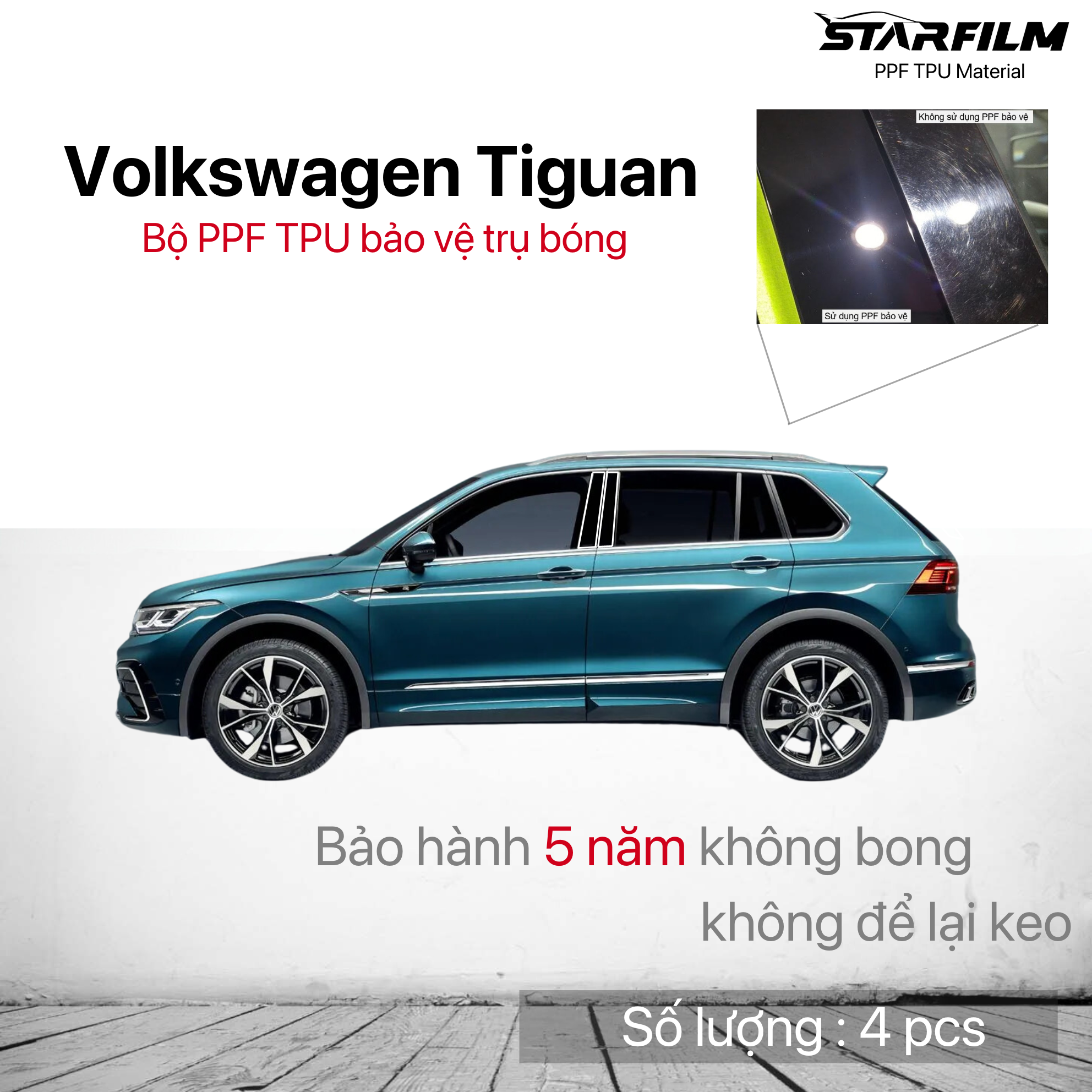 Volkswagen Tiguan 2021 bộ PPF bảo vệ chống xước trụ bóng STARFILM
